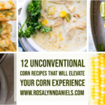 https://www.rosalynndaniels.com/12-unconventional-corn-recipes-that-will-elevate-your-corn-experience